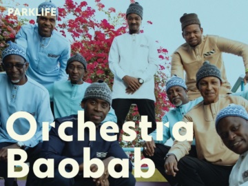 ΚΠΙΣΝ: Parklife: Orchestra Baobab - Σάββατο 2 Σεπτεμβρίου 19.30 -Ξέφωτο, Είσοδος ελεύθερη